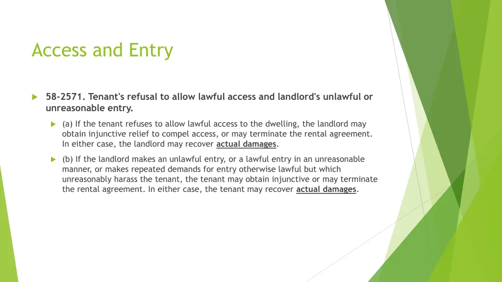 access and entry