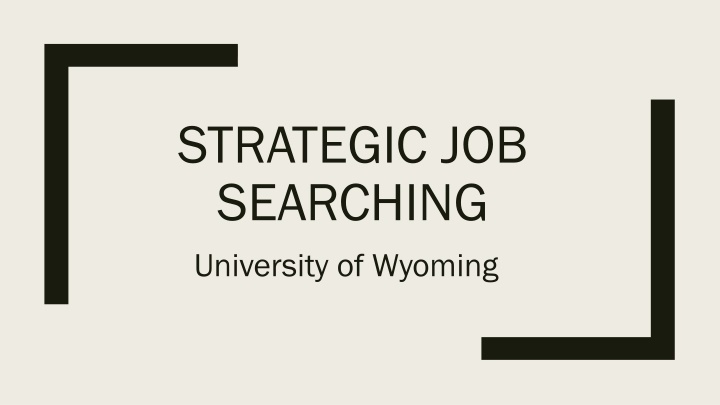 strategic job searching university of wyoming