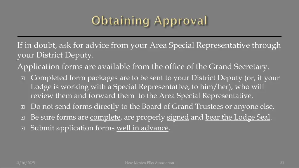 if in doubt ask for advice from your area special