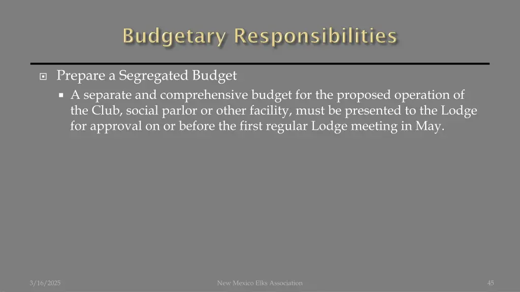prepare a segregated budget a separate