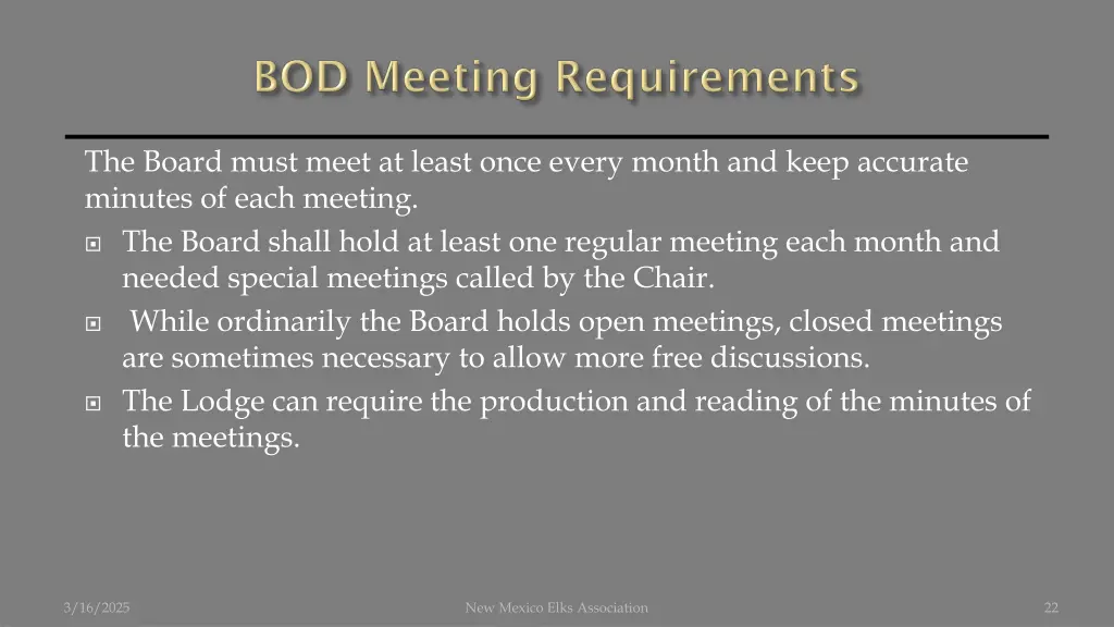 the board must meet at least once every month