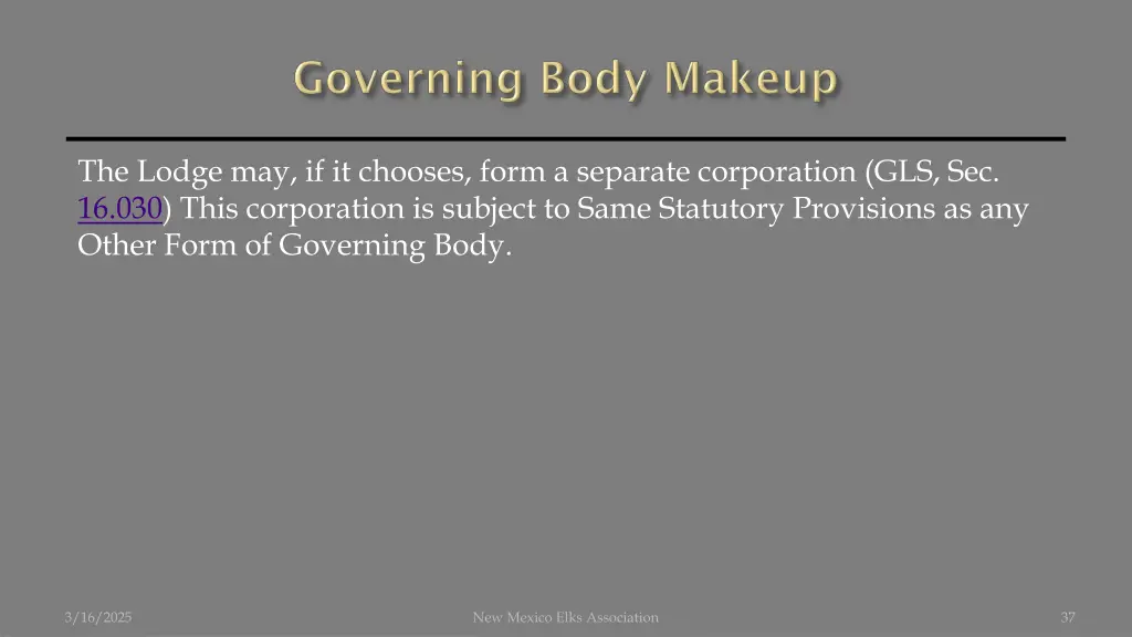 the lodge may if it chooses form a separate