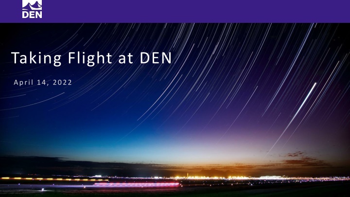 taking flight at den