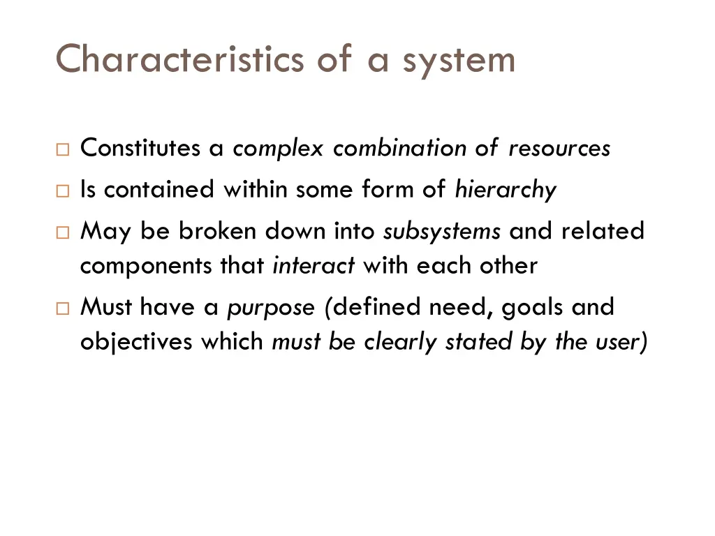 characteristics of a system