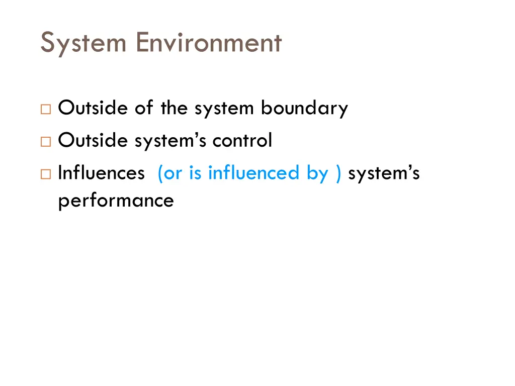 system environment