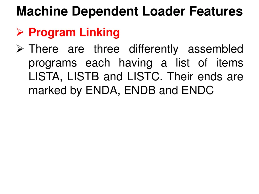 machine dependent loader features 2