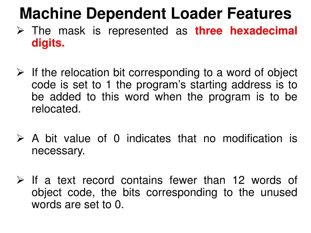 machine dependent loader features the mask
