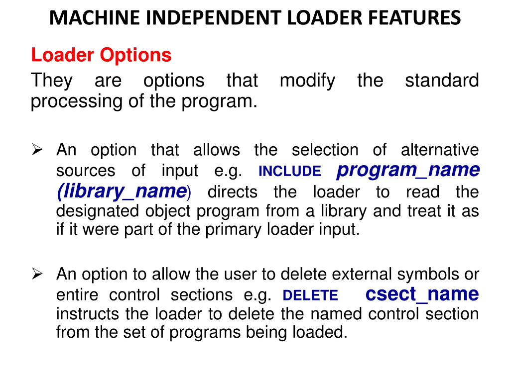machine independent loader features 2