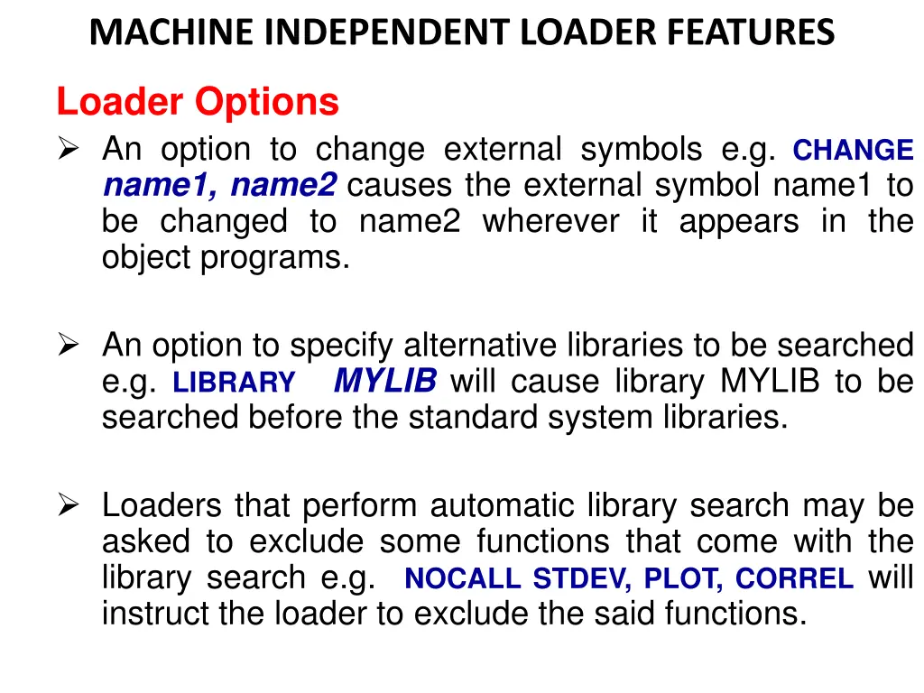 machine independent loader features 3