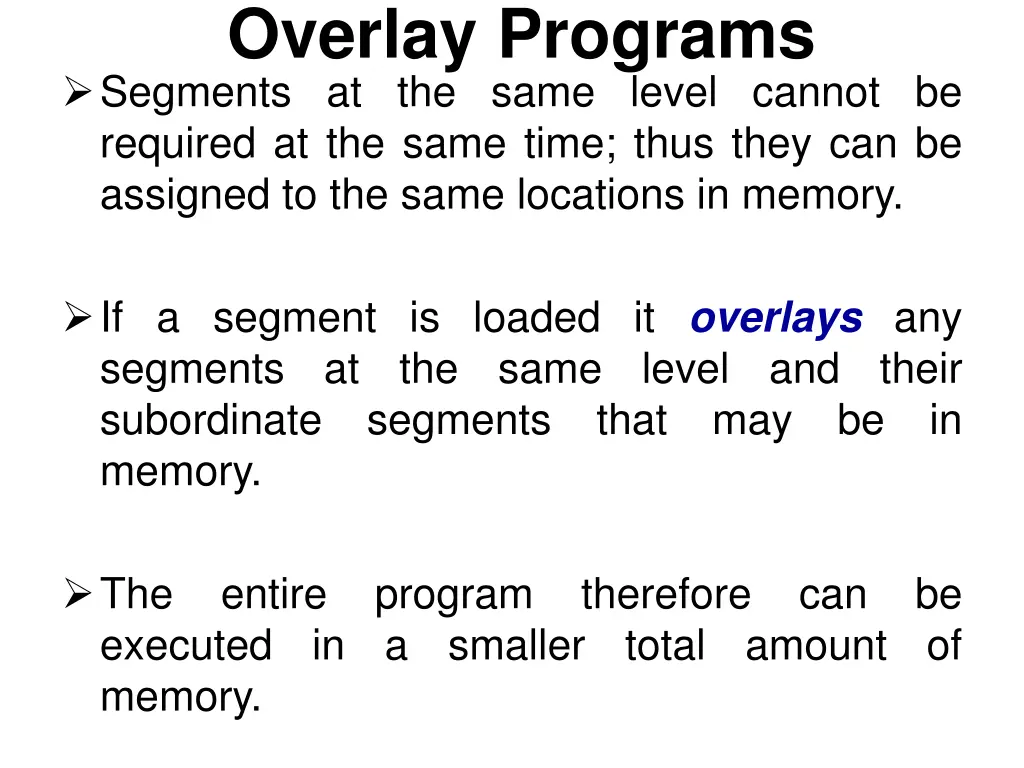 overlay programs segments at the same level