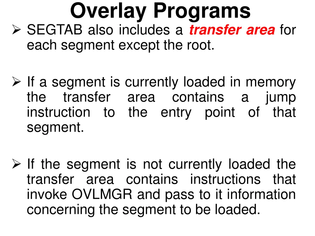 overlay programs segtab also includes a transfer