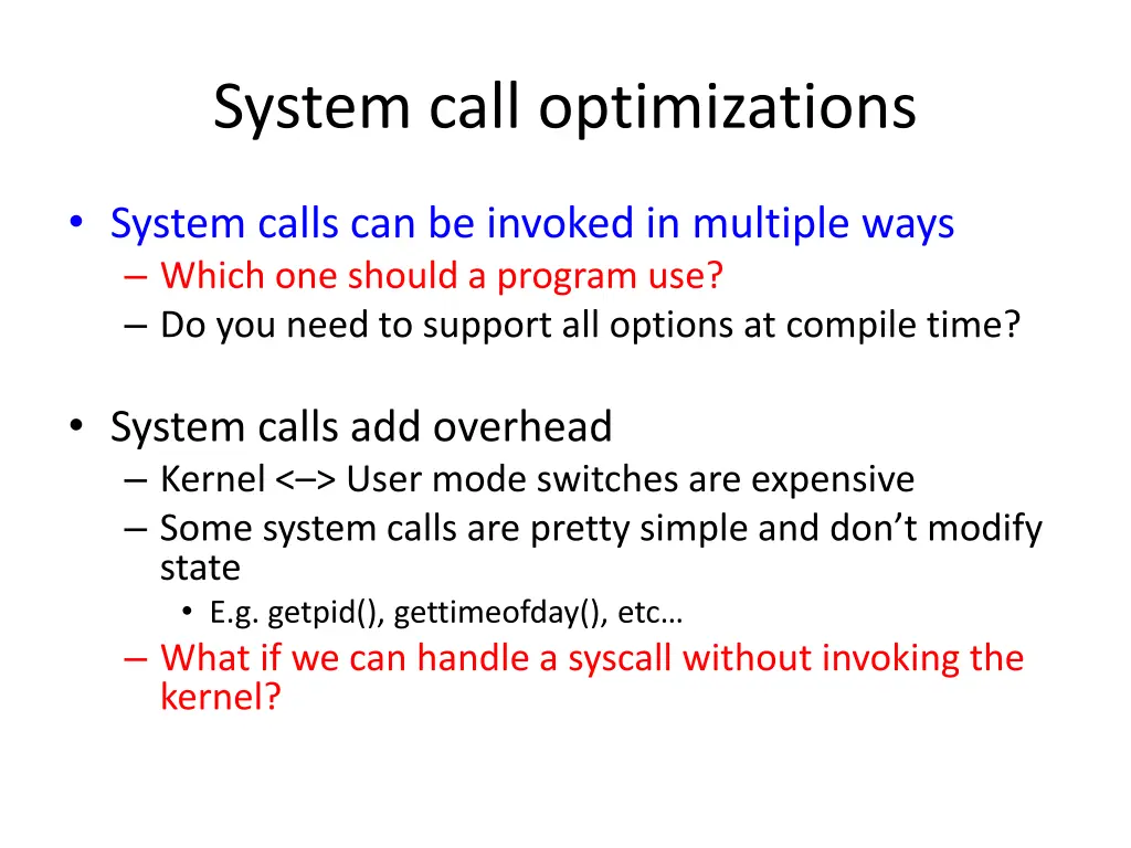 system call optimizations