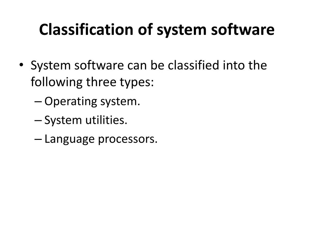 classification of system software