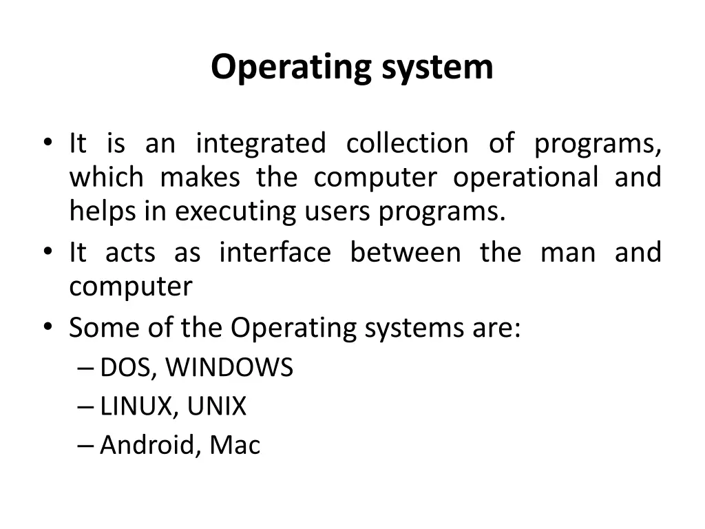 operating system