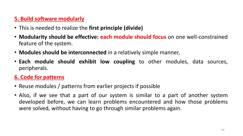 5 build software modularly this is needed