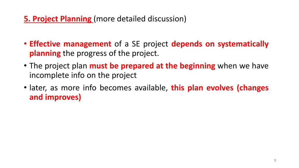 5 project planning more detailed discussion
