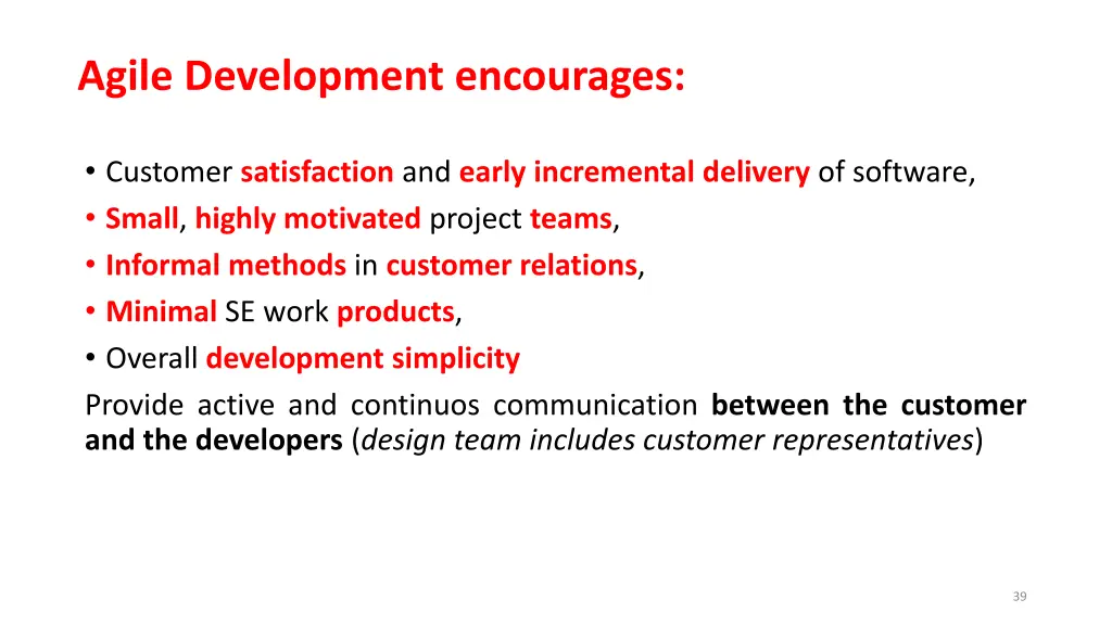 agile development encourages