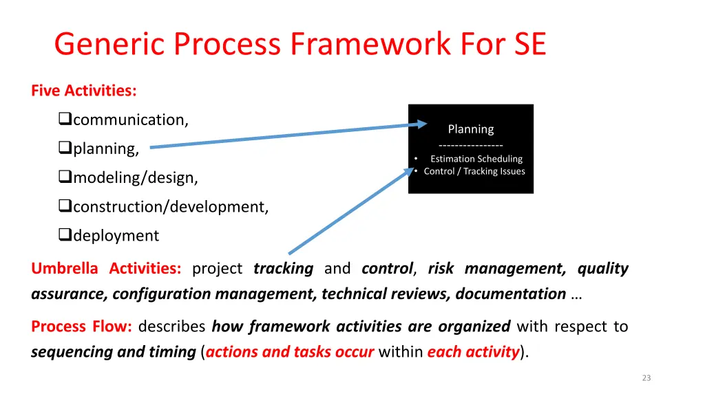 generic process framework for se