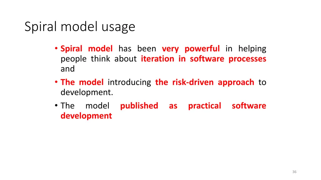 spiral model usage