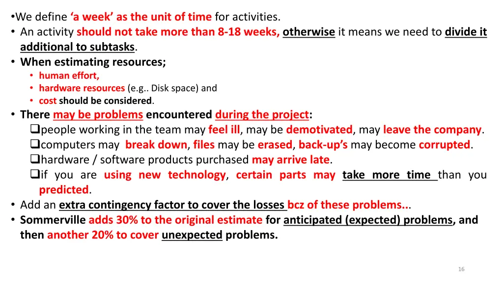 we define a week as the unit of time