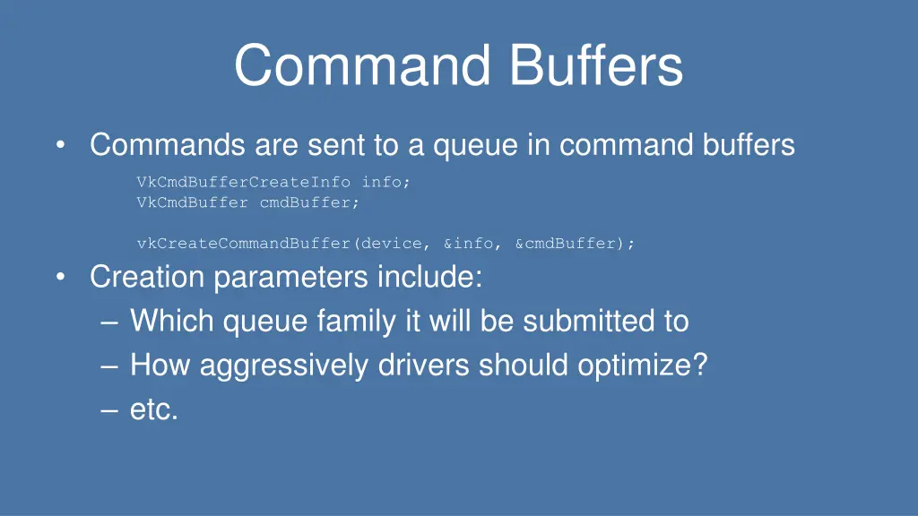 command buffers