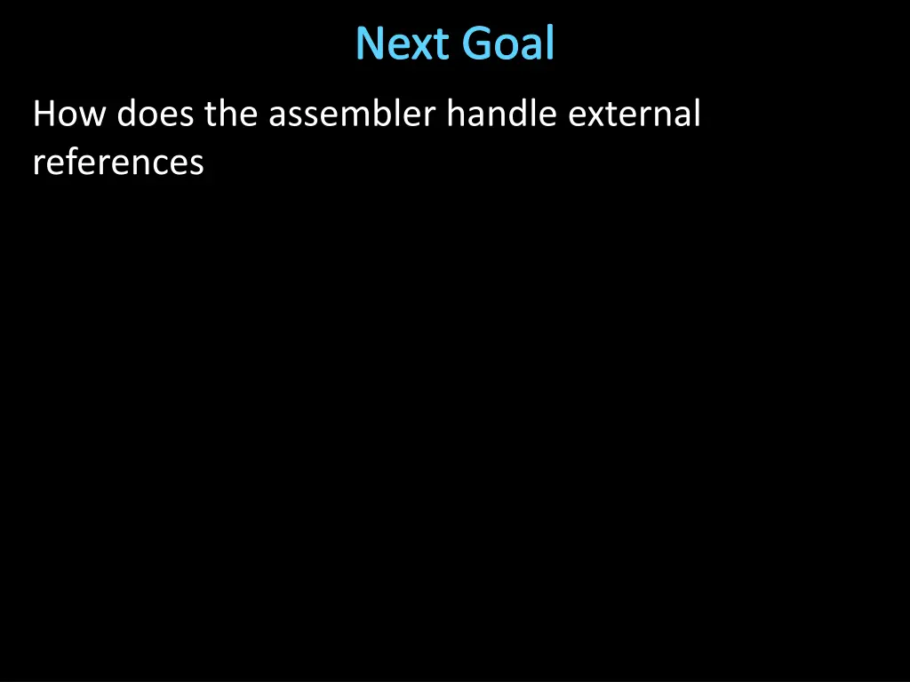 next goal 1