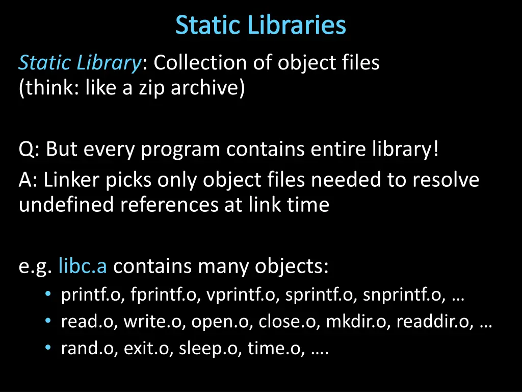 static libraries