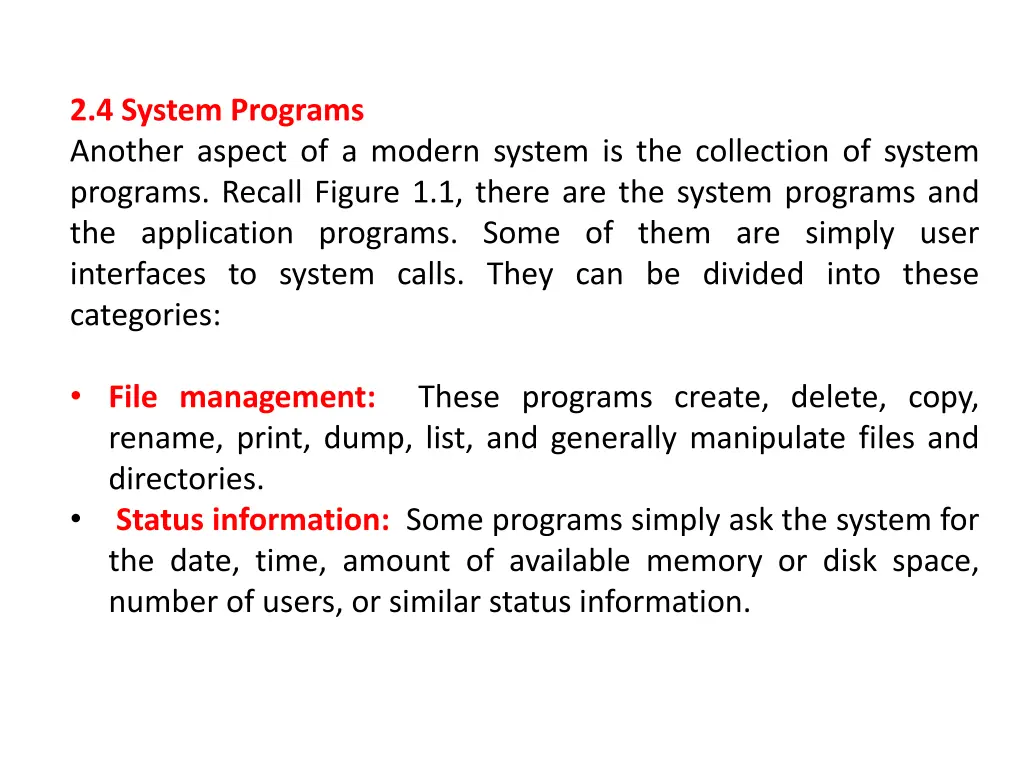 2 4 system programs another aspect of a modern