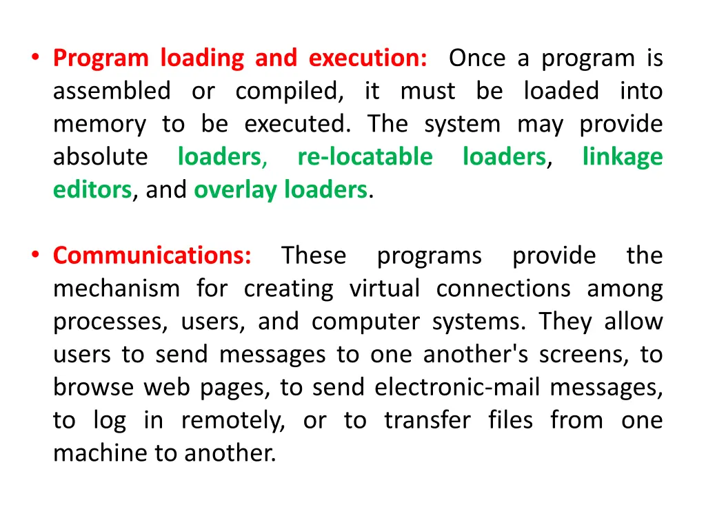 program loading and execution once a program