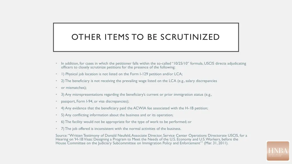 other items to be scrutinized