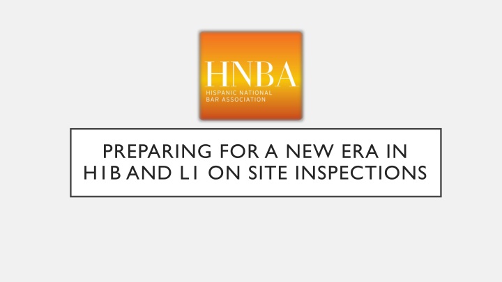 preparing for a new era in h1b and l1 on site