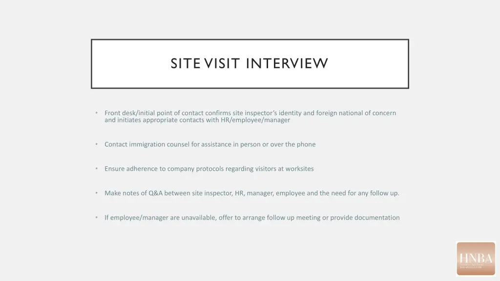 site visit interview