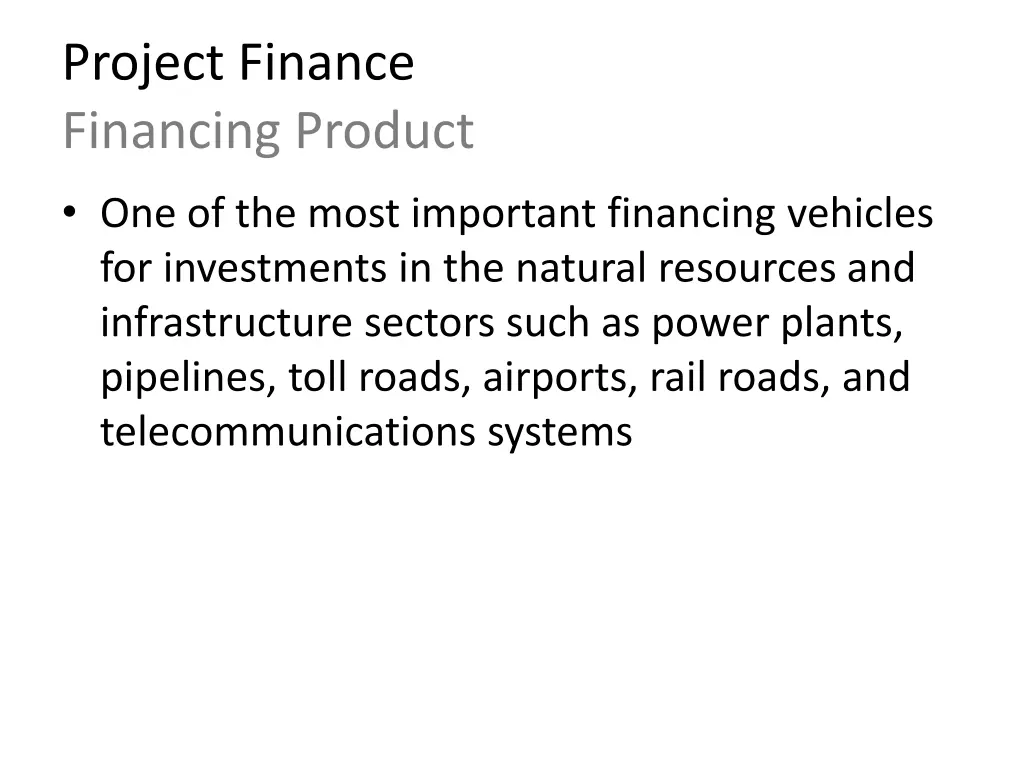 project finance financing product