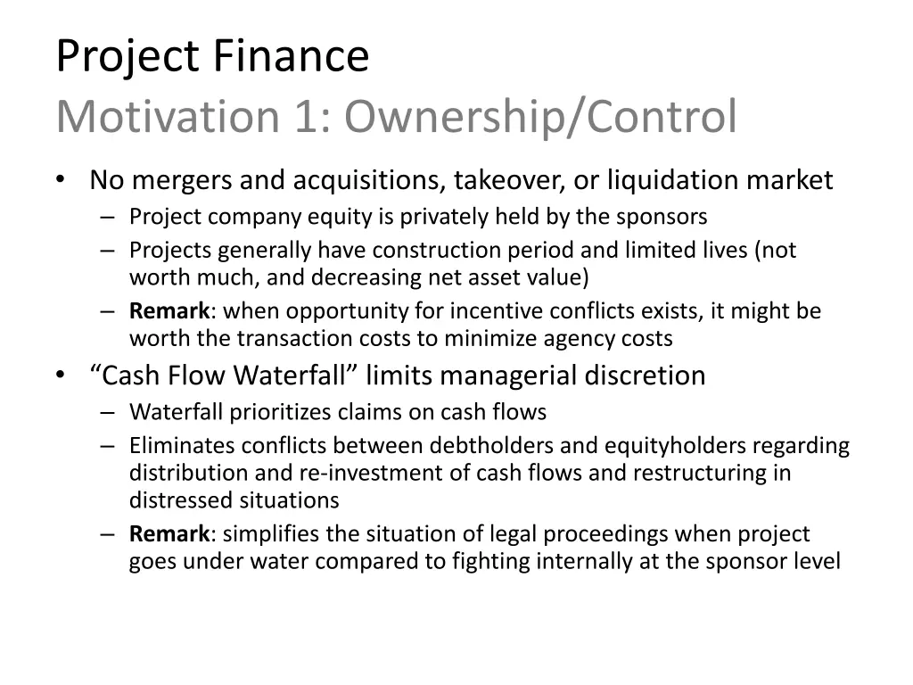 project finance motivation 1 ownership control