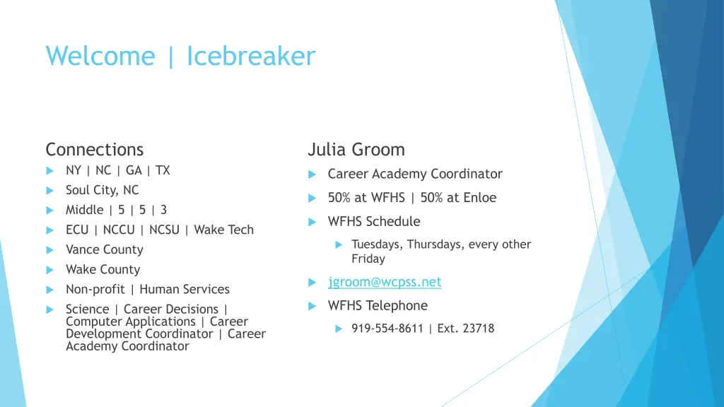 welcome icebreaker