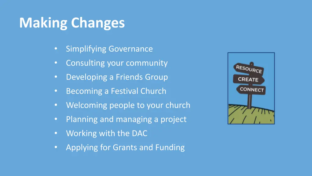 making changes