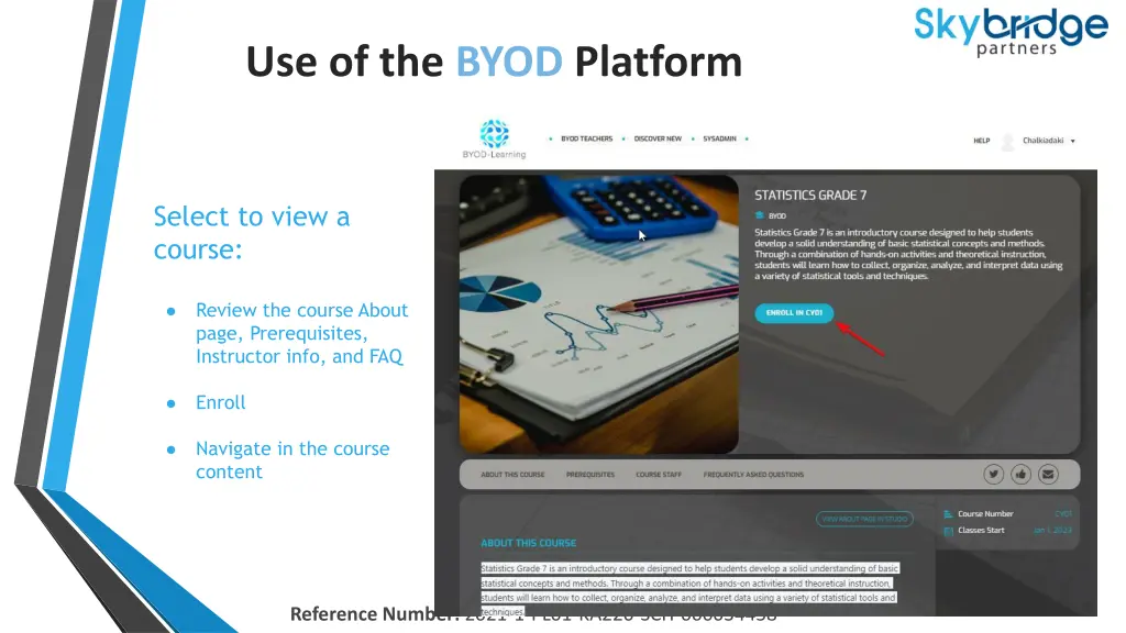 use of the byod platform 6