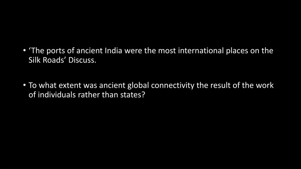 the ports of ancient india were the most