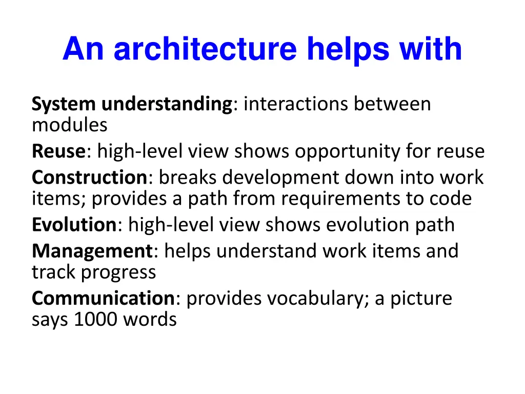 an architecture helps with