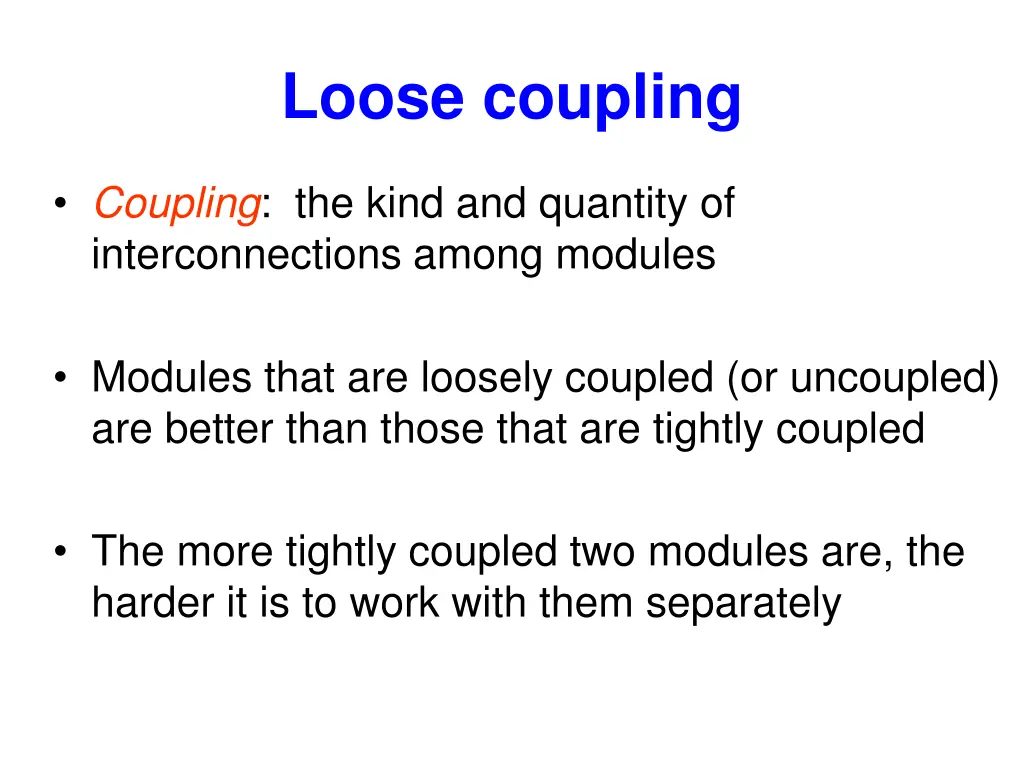 loose coupling