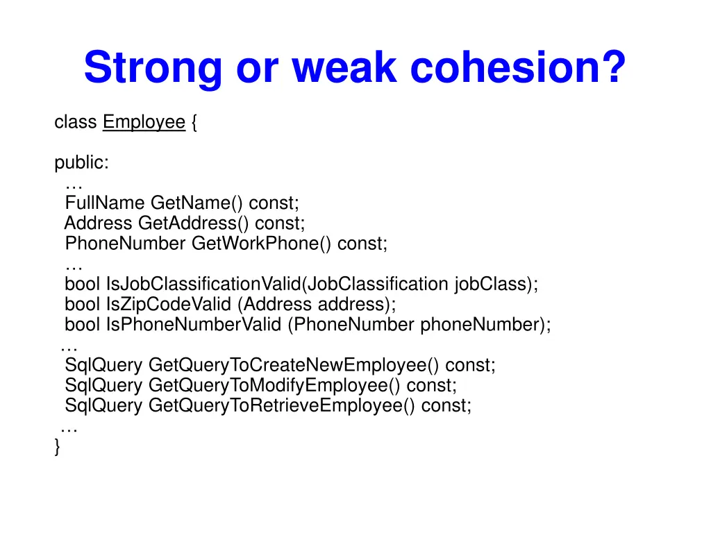 strong or weak cohesion