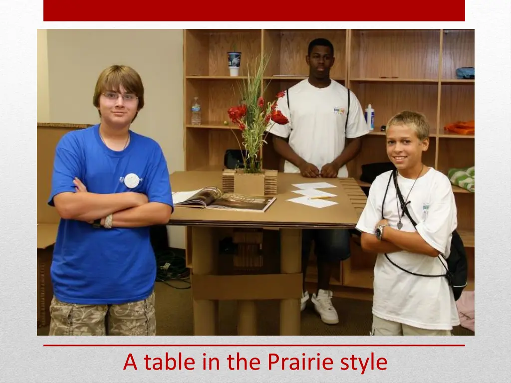 a table in the prairie style