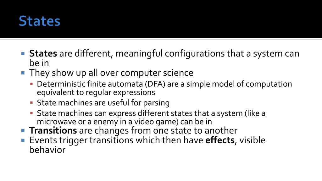 states are different meaningful configurations