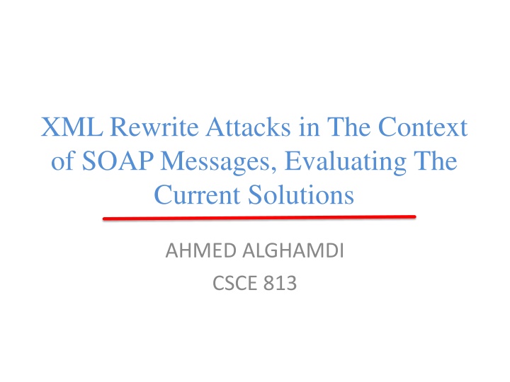 xml rewrite attacks in the context of soap