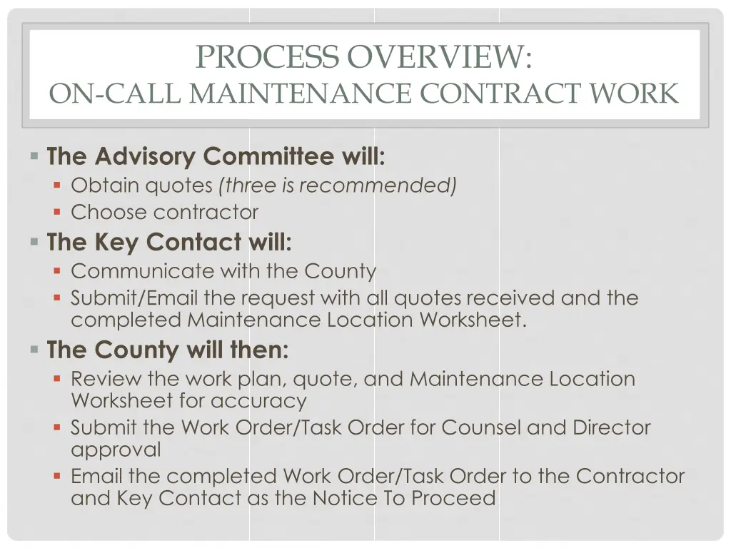 process overview on call maintenance contract work
