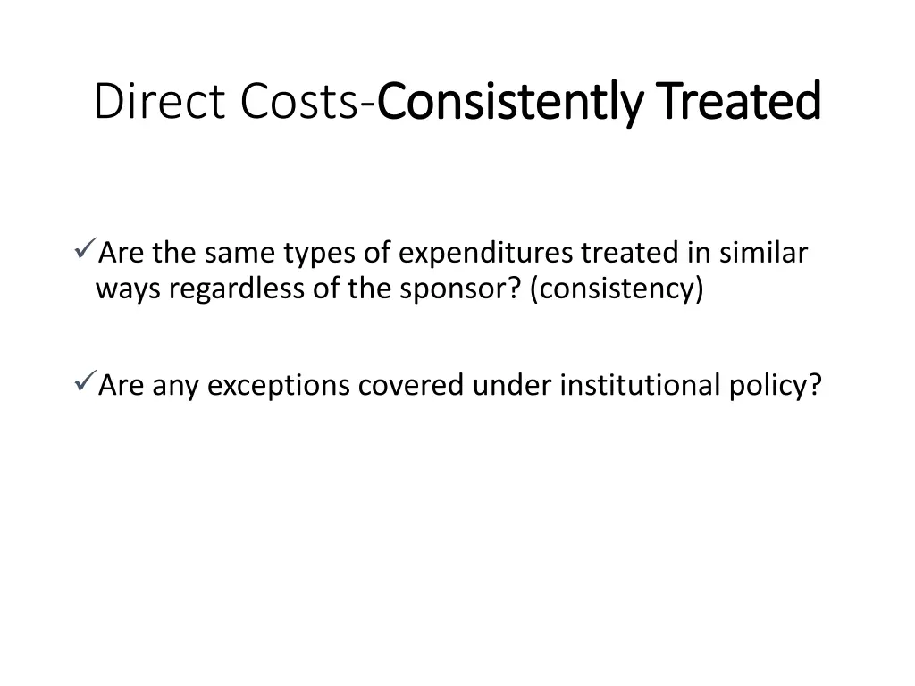 direct costs consistently treated consistently