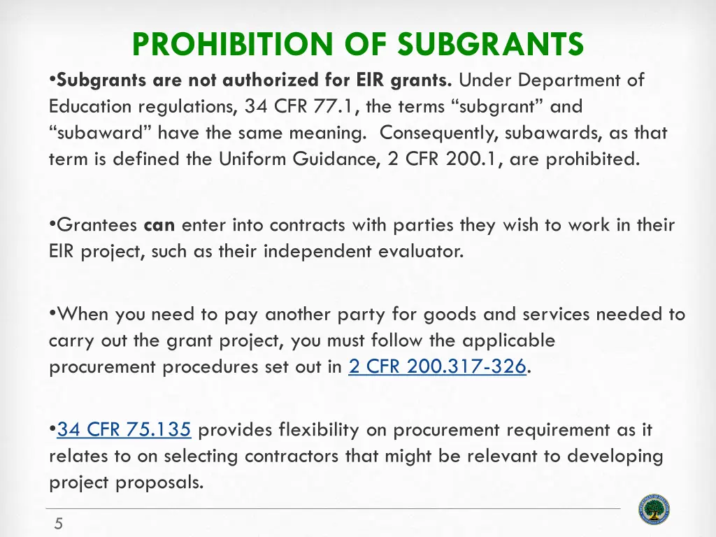 prohibition of subgrants subgrants