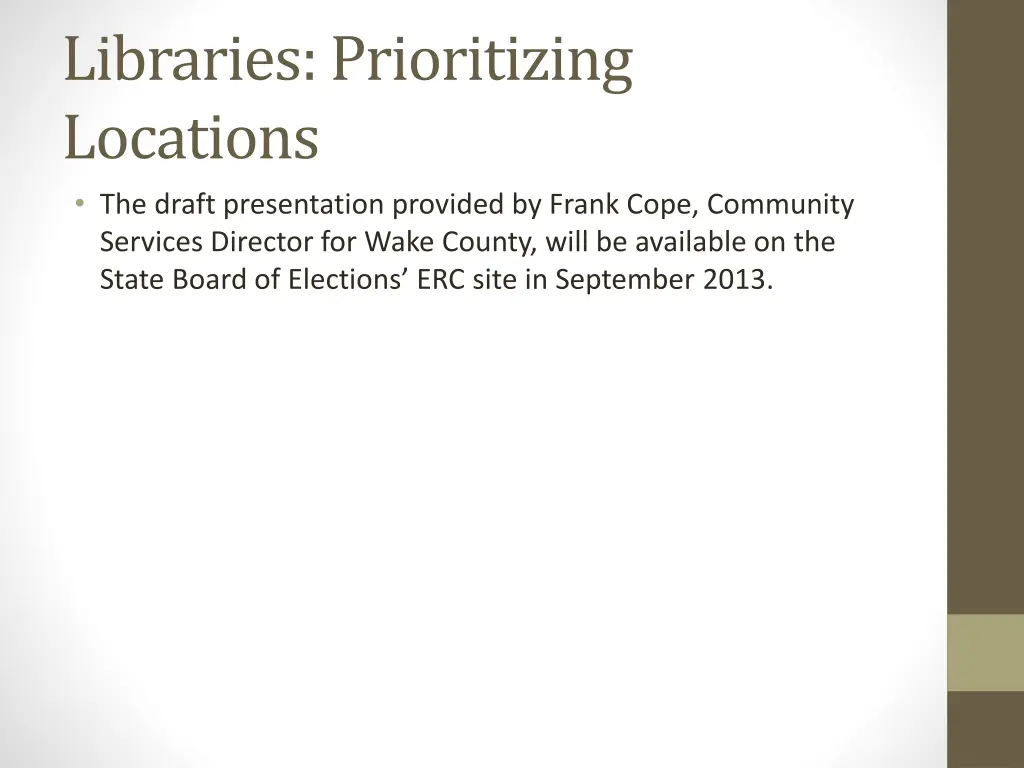 libraries prioritizing locations the draft