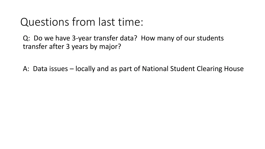 questions from last time 1