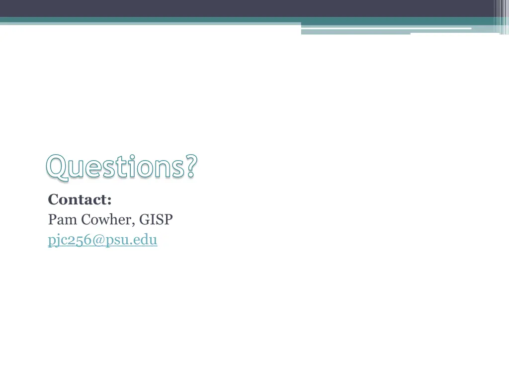 questions contact pam cowher gisp pjc256@psu edu